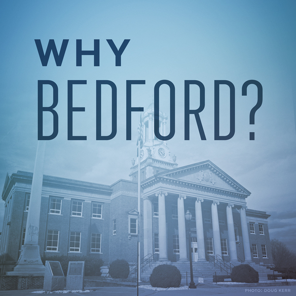 Why Bedford?