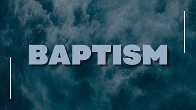 Baptism